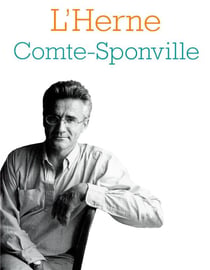 Cahier de L'Herne N°128 : André Comte-Sponville