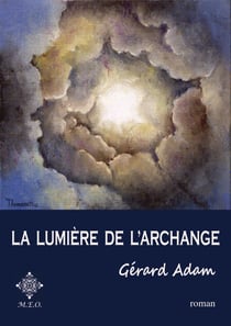 La lumière de l'archange
