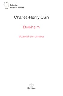 Durkheim - Modernité d'un classique