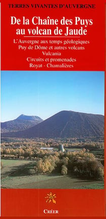 De la chaîne des puys au volcan de Jaude