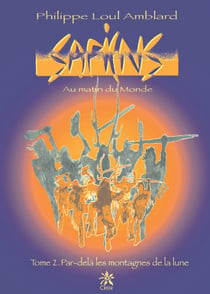 Sapiens - Au matin du monde - Tome 2
