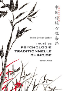 Traité de psychologie traditionnelle chinoise