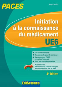 Initiation à la connaissance du médicament - UE6 - PACES
