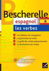 Bescherelle - Espagnol : les verbes - la référence sur la conjugaison espagnole