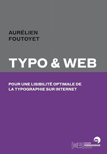 Typo &amp; Web - Pour une lisibilité optimale de la typographie sur internet