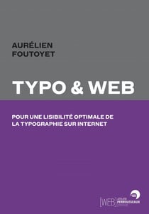 Typo &amp; Web - Pour une lisibilité optimale de la typographie sur internet