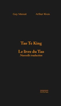 Tao Te King - Le livre du Tao