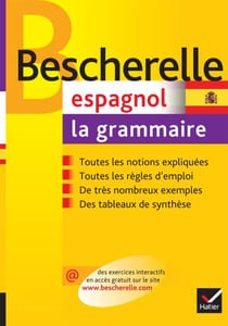 Bescherelle - Espagnol : la grammaire - la référence sur la grammaire espagnole