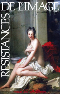 Résistances de l'image