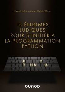 15 énigmes ludiques pour s'initier à la programmation Python