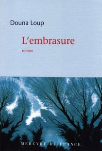 L'embrasure