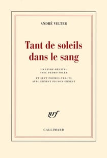 Tant de soleils dans le sang