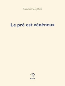 Le pré est vénéneux