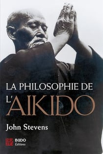 La philosophie de l'Aïkido