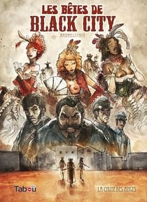 Les Bêtes de Black City : La chute des anges - Volume 1