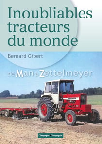 Inoubliables tracteurs de A à L