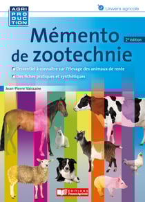 Mémento de zootechnie - 2e édition - La famine vaincue?