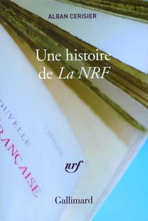 Une histoire de "La NRF
