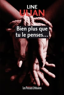 Bien plus que tu le penses…