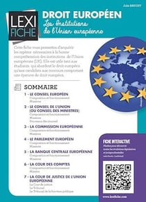 Droit européen - Les institutions de l'Union Européenne - Les institutions de l'Union Européenne