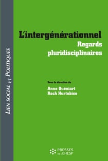L'intergénérationnel - Regards pluridisciplinaires