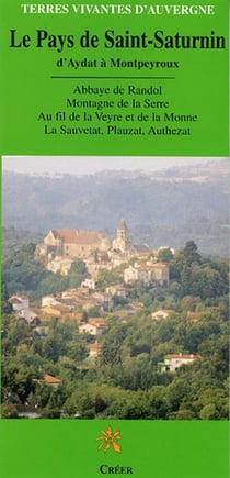 Le Pays de Saint-Saturnin
