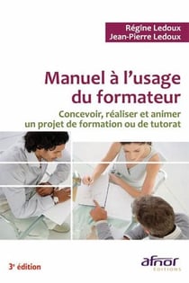 Manuel à l'usage du formateur - 3e édition