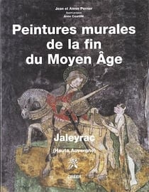 Peintures murales de la fin du Moyen Âge - Jaleyrac
