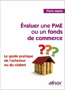 Évaluer une PME ou un fonds de commerce