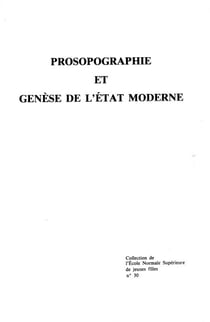 Prosopographie et genèse de l'État moderne
