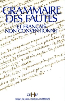 Grammaire des fautes et français non conventionnel