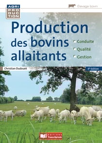 La production des bovins allaitants - Energies renouvelables et agriculture