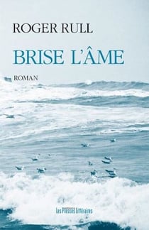 Brise l'âme
