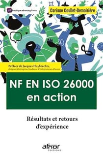 NF EN ISO 26000 en action - Résultats et retours d’expérience
