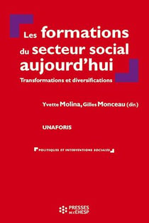 Les formations du secteur social aujourd'hui - Transformations et diversifications