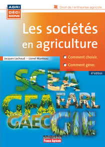 Les sociétés en agriculture - Les sociétés en agriculture
