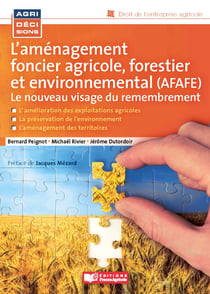 L'aménagement foncier agricole, forestier et environnemental (AFAFE) - Dans le secret de la relation homme/cheval - 2e édition