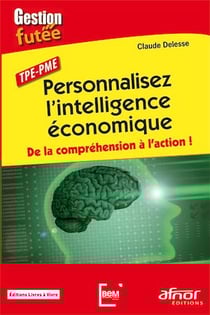Personnalisez l'intelligence économique