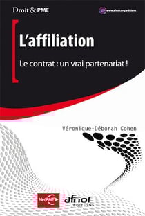 L’affiliation - Le contrat : un vrai partenariat !