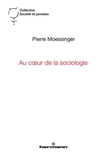 Au cœur de la sociologie - Émergence et liens micro-macro