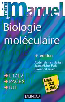 Mini Manuel de Biologie moléculaire - 4e éd. - Cours + QCM + QROC