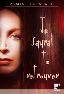 Je saurai te retrouver