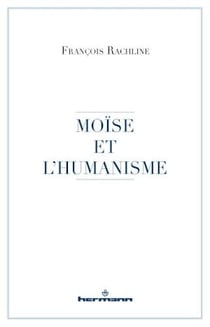 Moïse et l'humanisme