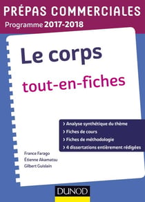 Le Corps - Prépas commerciales 2017-2018 - Tout en fiches