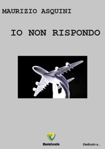 IO NON RISPONDO