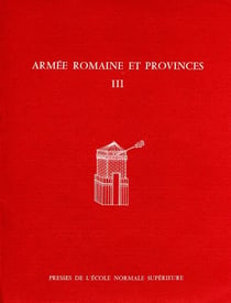 Armée romaine et provinces, III