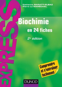 Biochimie - 2e éd. - En 24 fiches
