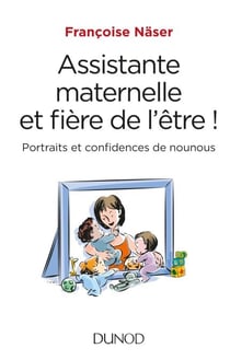 Assistante maternelle et fière de l'être ! - Portraits et confidences de nounous