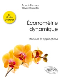 Économétrie dynamique - Modèles et applications