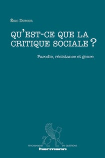 Qu'est-ce que la critique sociale ? - Parodie, résistance et genre